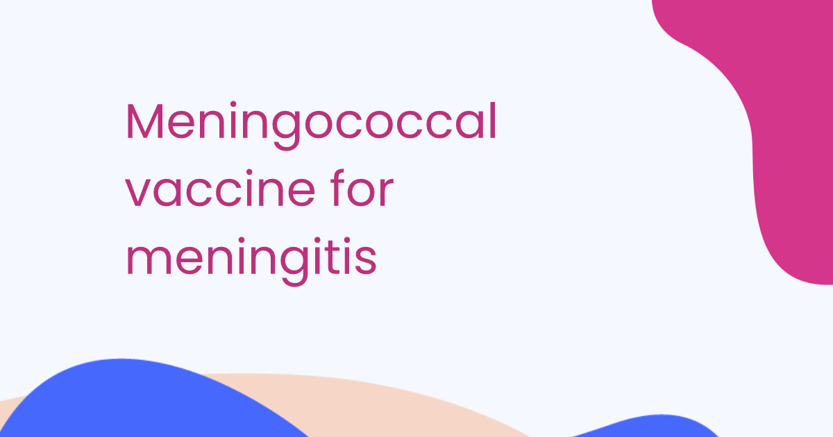 Vacuna meningocócica contra la meningitis