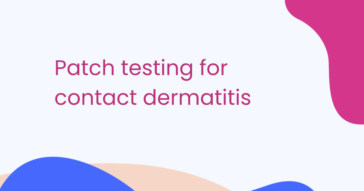 Pruebas con parches para la dermatitis de contacto